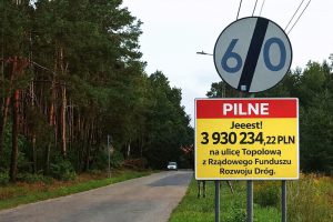 Topolowa – przełom z udziałem Starosty, Wojewody i… Premiera